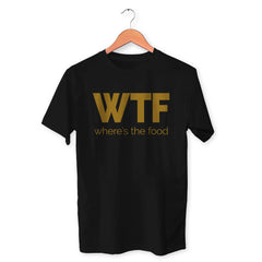 WTF Where's The Food Cotton Unisex Black Tshirt