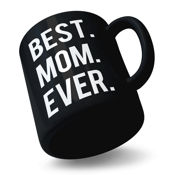Best Mom Ever Noun - Black Ceramic Mug