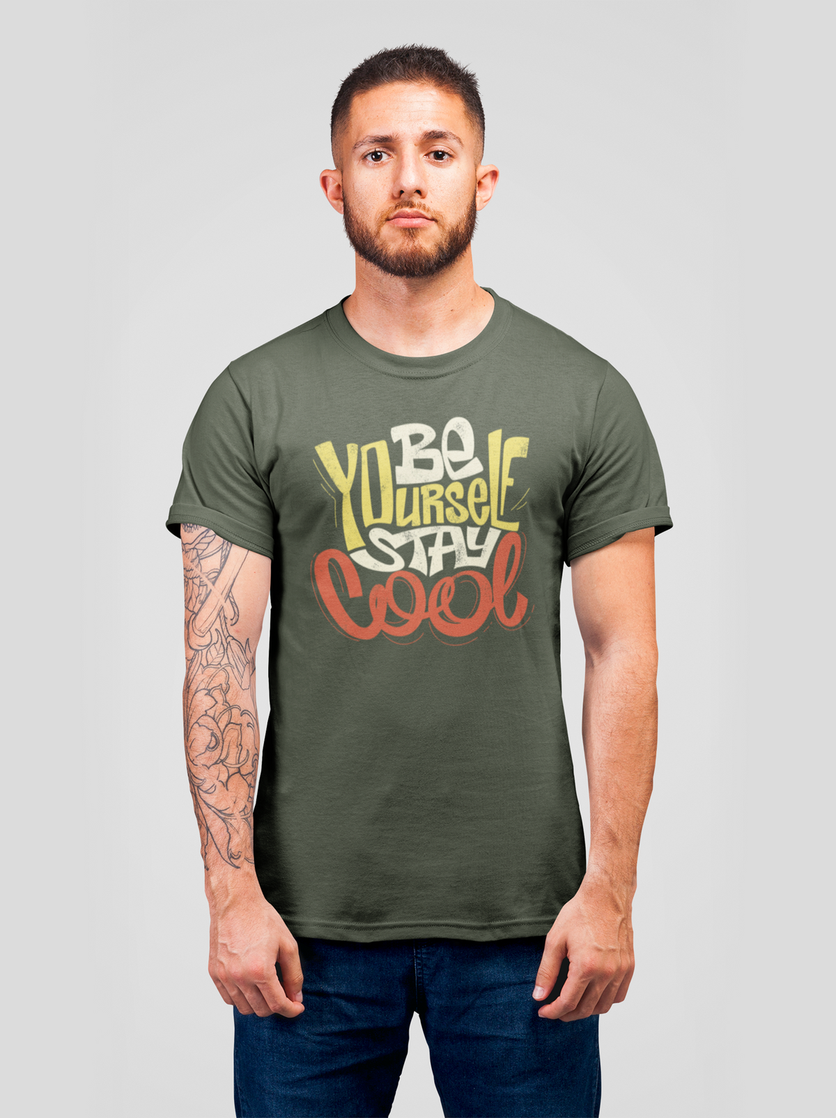Be Yourself Stay Cool Cotton Unisex Army Green Tshirt