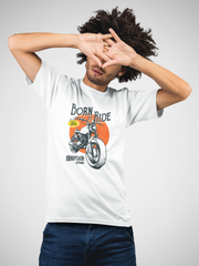 Born To Ride Cotton Unisex White Tshirt