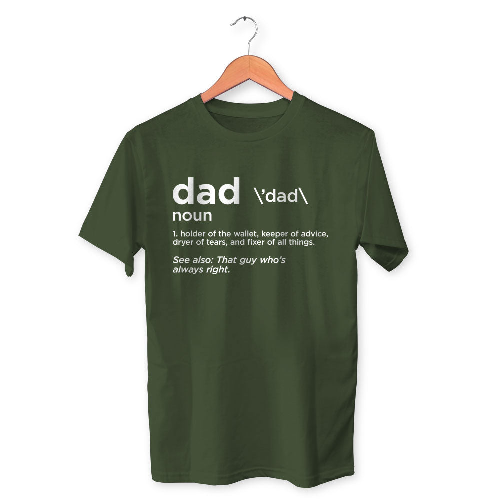 Dad Meaning Cotton Unisex Olive Green Tshirt