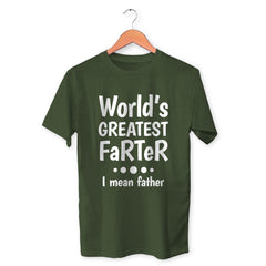 World's Greatest Farter I Mean Father Cotton Unisex Olive Green Tshirt