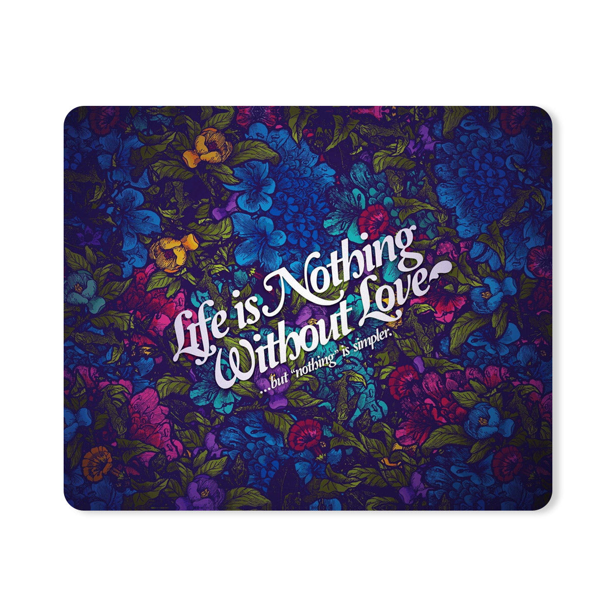 Life Typography Designer Printed Premium Mouse pad (9 in x 7.5 in)