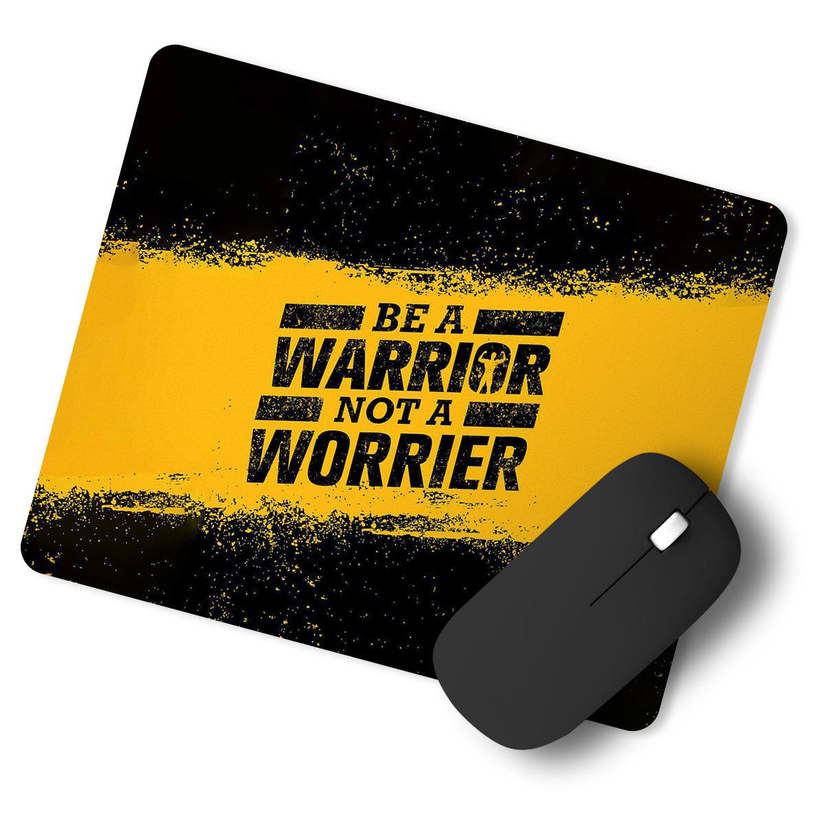 Warrior Quotes Designer Printed Premium Mouse pad (9 in x 7.5 in)