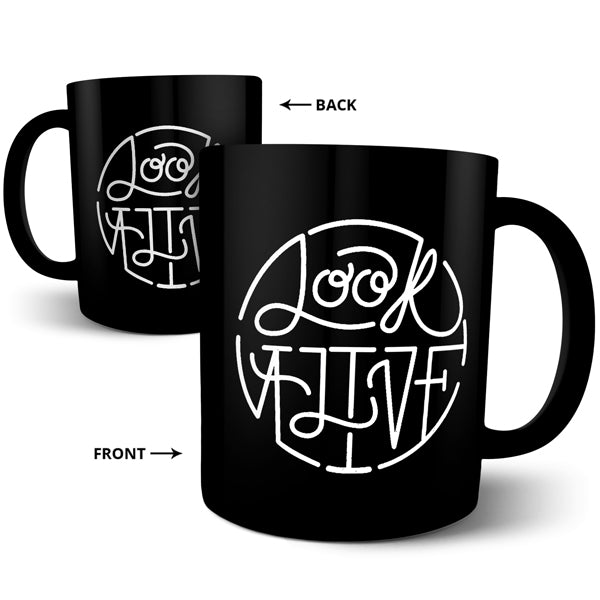 Look Alive Typography - Black Ceramic Mug